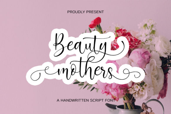 Beauty Mothers: A Warm, Polished Script Font for Small Business Branding
