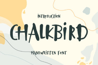 Chalkbird: A Friendly Handwritten Font for Social-First Campaigns