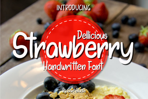 Dellicious Strawberry: A Handwritten Font That Makes Your Campaign Feel Human