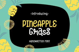 Pineapple Grass: A Handwritten Font That Feels Like a Campaign Secret