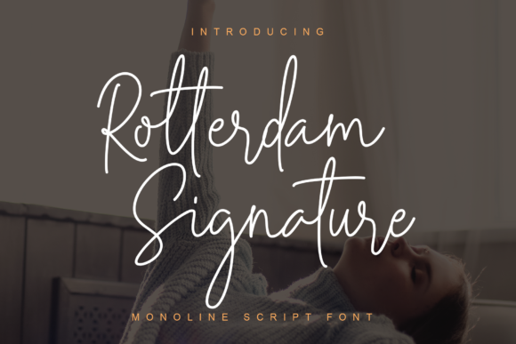 Rotterdam Signature: A Handwritten Font That Builds Brand Trust